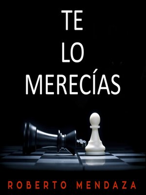 cover image of Te lo merecías